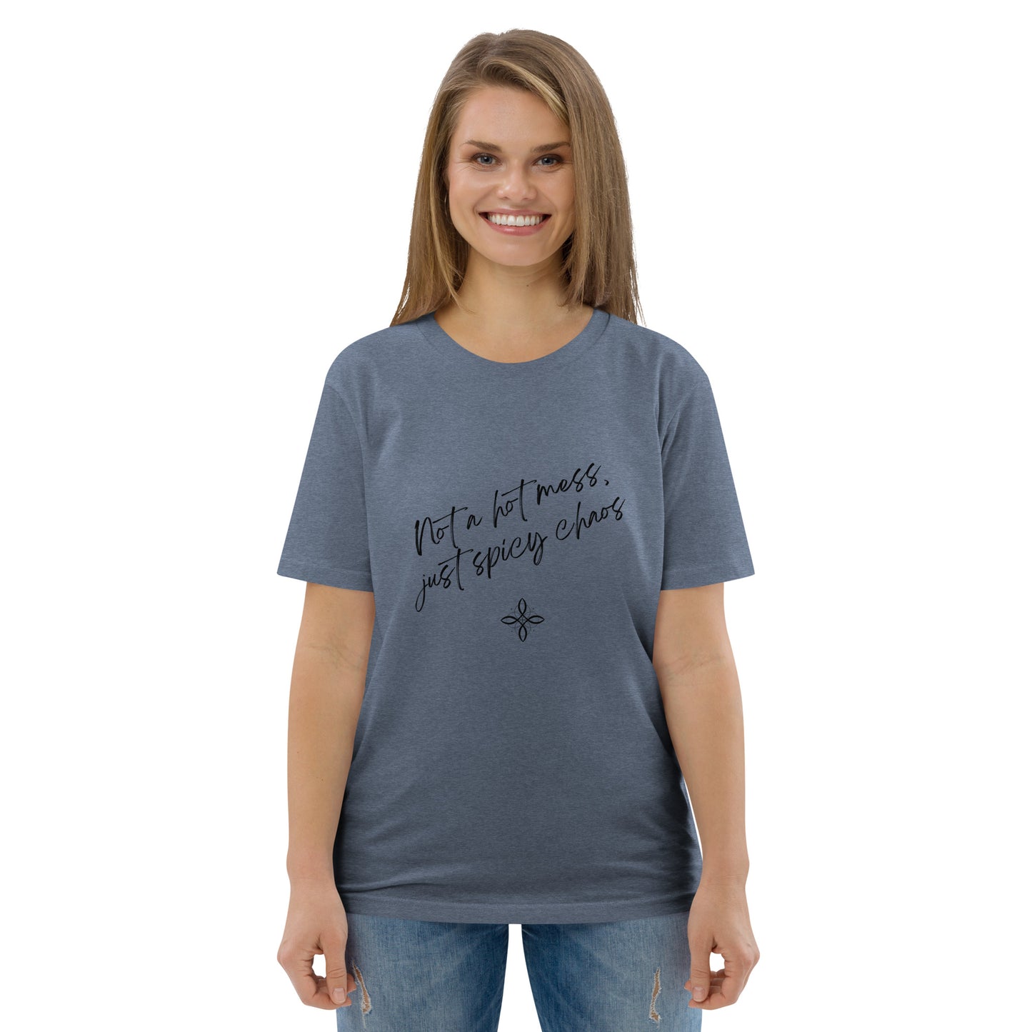 Unisex-Bio-Baumwoll-T-Shirt - hot mess